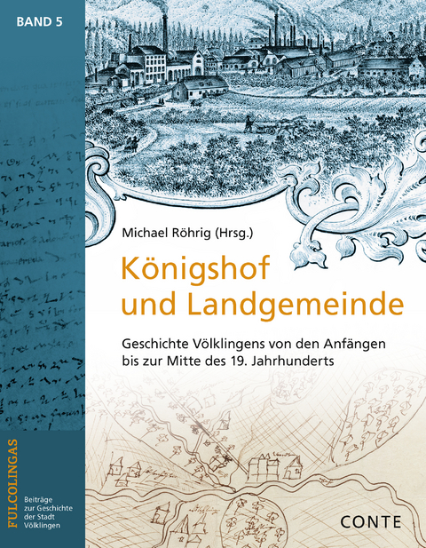 Königshof und Landgemeinde - 