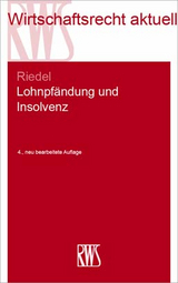 Lohnpfändung und Insolvenz - Ernst Riedel