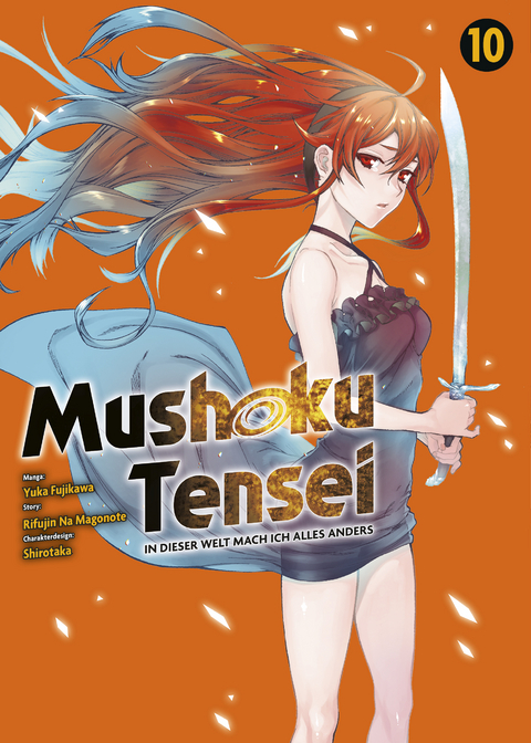 Mushoku Tensei - In dieser Welt mach ich alles anders 10 - Rifujin na Magonote, Yuka Fujikawa