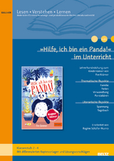 »Hilfe, ich bin ein Panda!« im Unterricht - Regine Schäfer-Munro, Anja Schirmer