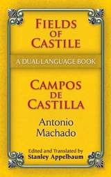 Fields of Castile/Campos de Castilla -  Antonio Machado