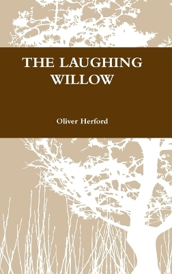 The Laughing Willow - Oliver Herford