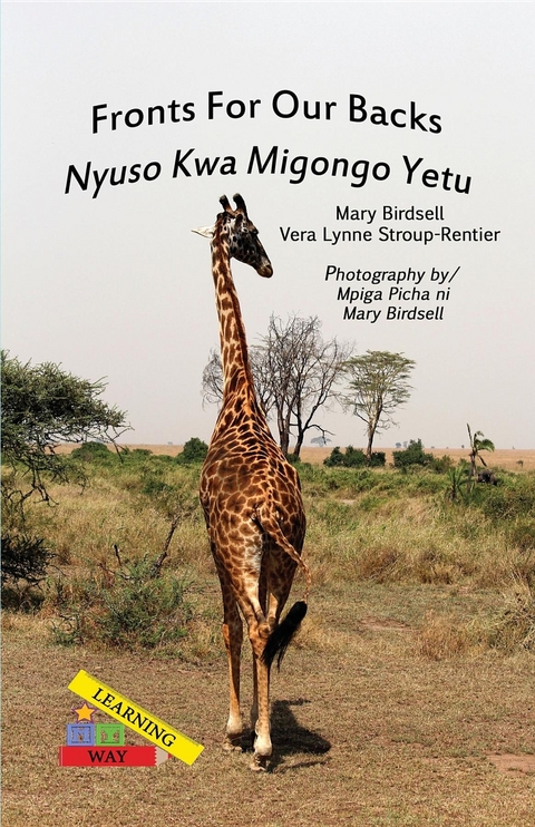 Fronts For Our Backs/Nyuso Kwa Migongo Yetu -  Mary Birdsell,  Vera Lynne Stroup-Rentier