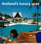 Thailand's Luxury Spas -  Chami Jotisalikorn