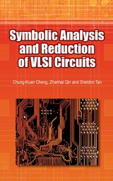 Symbolic Analysis and Reduction of VLSI Circuits -  Chung-Kuan Cheng,  Zhanhai Qin