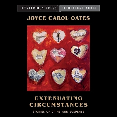 Extenuating Circumstances - Joyce Carol Oates