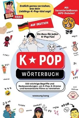 K-Pop Wörterbuch - Woosung Kang