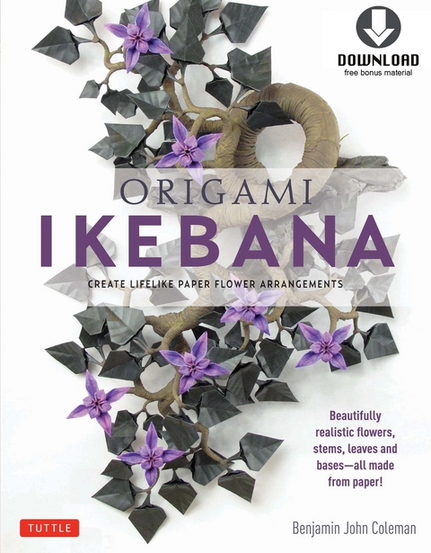 Origami Ikebana - Benjamin John Coleman