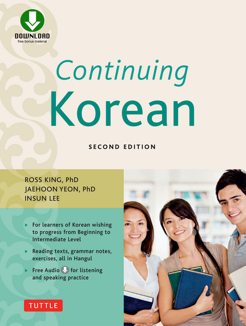 Continuing Korean -  Ph.D. Jaehoon Yeon,  Ross King,  Insun Lee