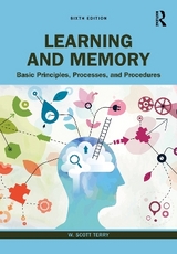 Learning and Memory - Terry, W. Scott