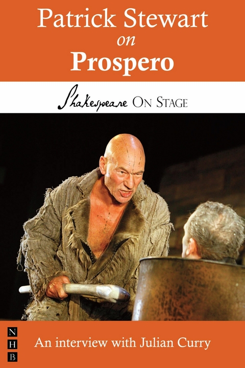 Patrick Stewart on Prospero (Shakespeare on Stage) -  Patrick Stewart