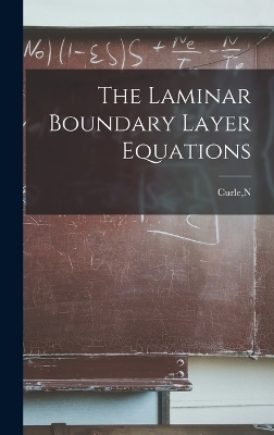 The Laminar Boundary Layer Equations - N Curle