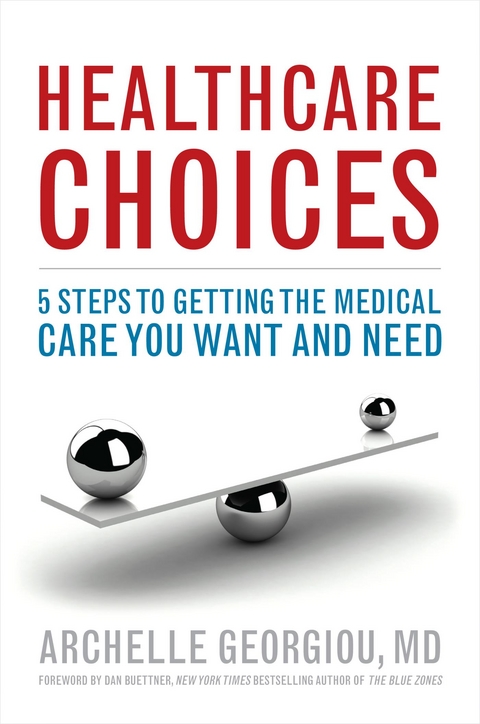 Healthcare Choices -  Archelle Georgiou