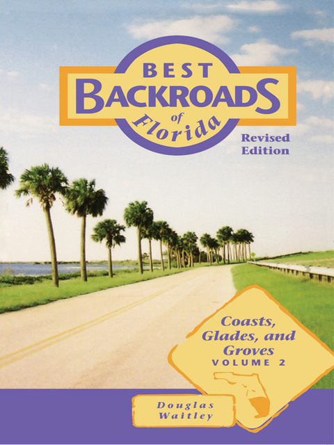 Best Backroads of Florida -  Douglas Waitley