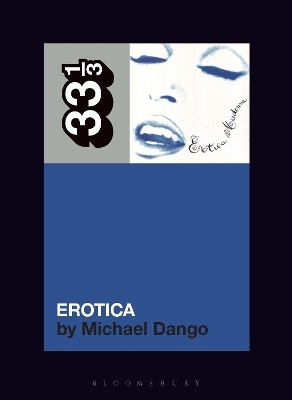 Madonna's Erotica - Michael Dango