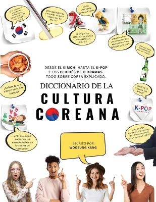 Diccionario de la cultura coreana - Woosung Kang