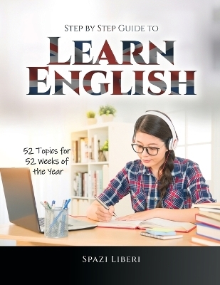 Step by Step Guide to Learn English -  Spazi Liberi