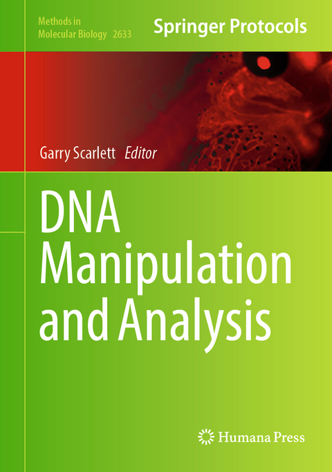 DNA Manipulation and Analysis - 