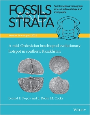 A Mid-Ordovician Brachiopod Evolutionary Hotspot in Southern Kazakhstan - Leonid E. Popov, L. Robin M. Cocks