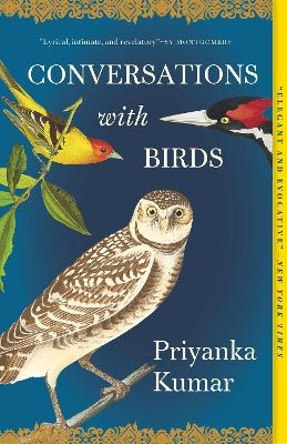 Conversations with Birds - Priyanka Kumar