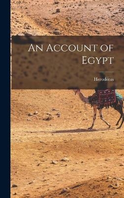 An Account of Egypt -  Herodotus