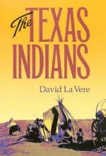 Texas Indians -  David La Vere