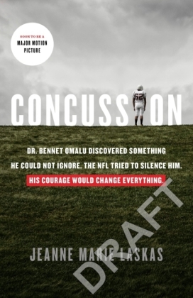 Concussion -  Jeanne Marie Laskas