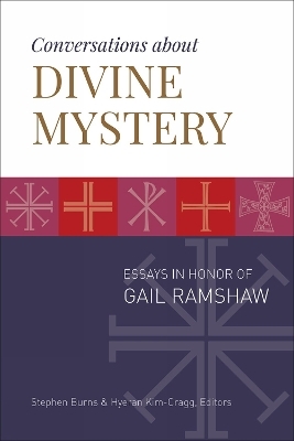 Conversations about Divine Mystery - 