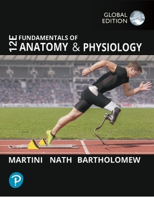 Mastering A&P with Pearson eText for Fundamentals of Anatomy and Physiology, Global Edition - Frederic Martini, Judi Nath, Edwin Bartholomew