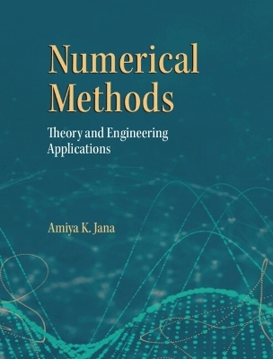 Numerical Methods - Amiya K. Jana