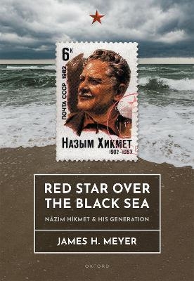 Red Star over the Black Sea - James Meyer