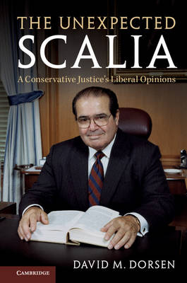 Unexpected Scalia -  David M. Dorsen