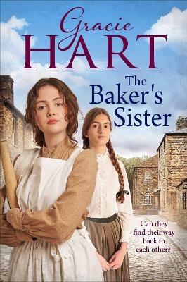 The Baker's Sister - Gracie Hart