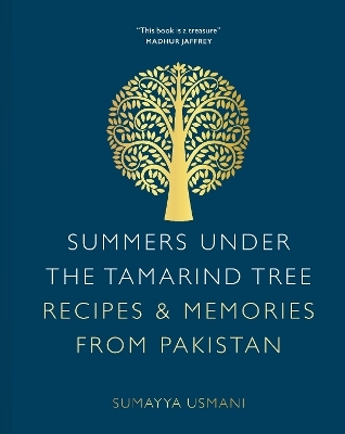 Summers Under the Tamarind Tree - Sumayya Usmani