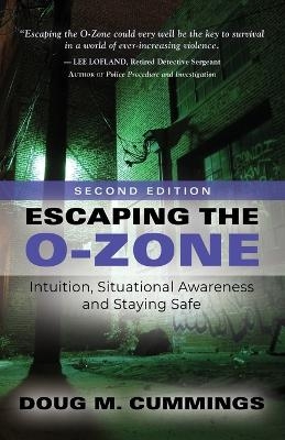 Escaping the O-Zone - Doug M Cummings