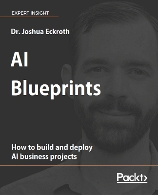 AI Blueprints - Dr. Joshua Eckroth