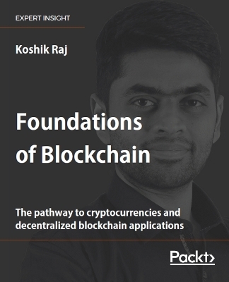 Foundations of Blockchain - Koshik Raj