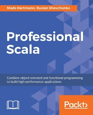 Professional Scala - Mads Hartmann, Ruslan Shevchenko