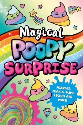 Magical Poopy Surprise -  Scholastic