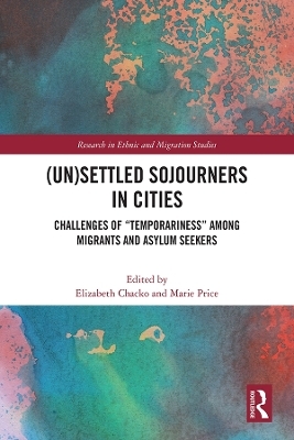 (Un)Settled Sojourners in Cities - 