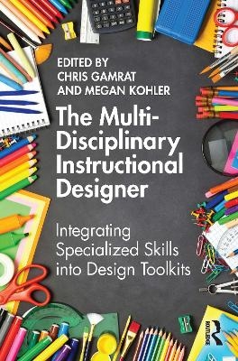 The Multi-Disciplinary Instructional Designer - 