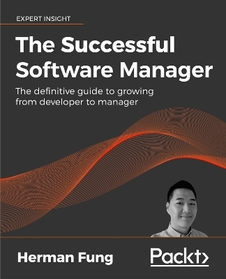 The The Successful Software Manager - Herman Fung