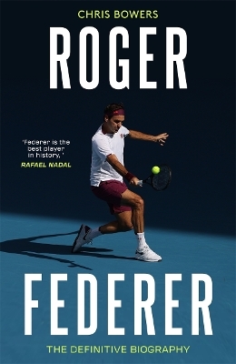 Roger Federer - Chris Bowers