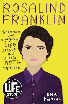 Rosalind Franklin - Michael Ford