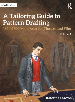 A Tailoring Guide to Pattern Drafting - Katerina Lawton