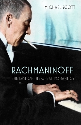 Rachmaninoff - Michael Scott