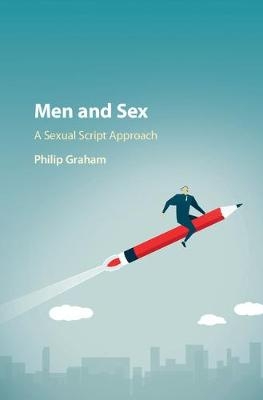 Men and Sex -  Philip Graham