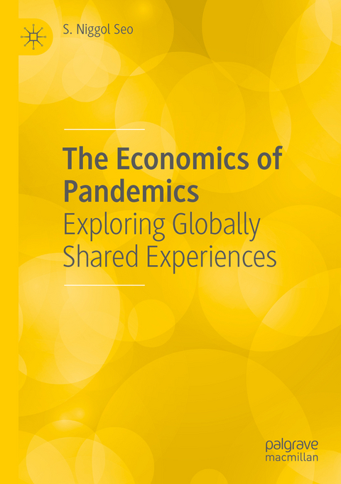 The Economics of Pandemics - S. Niggol Seo