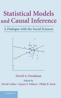 Statistical Models and Causal Inference -  David A. Freedman