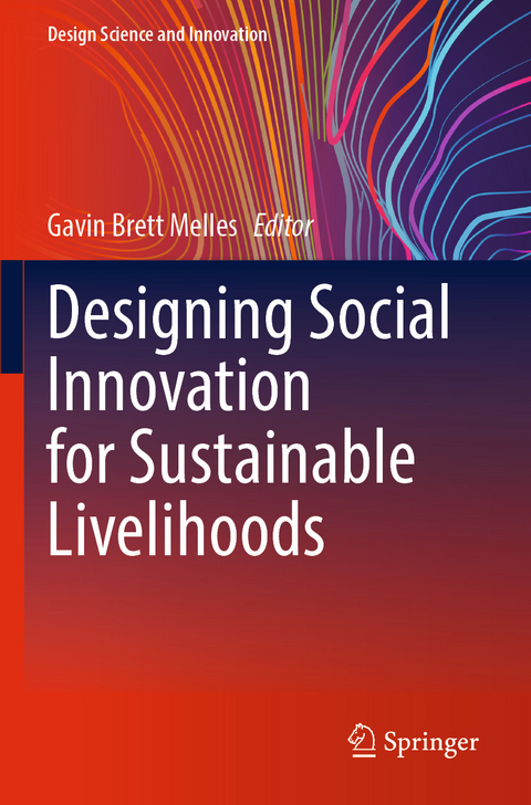 Designing Social Innovation for Sustainable Livelihoods - 